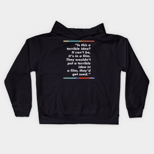 Peep Show Film Quote Design Kids Hoodie